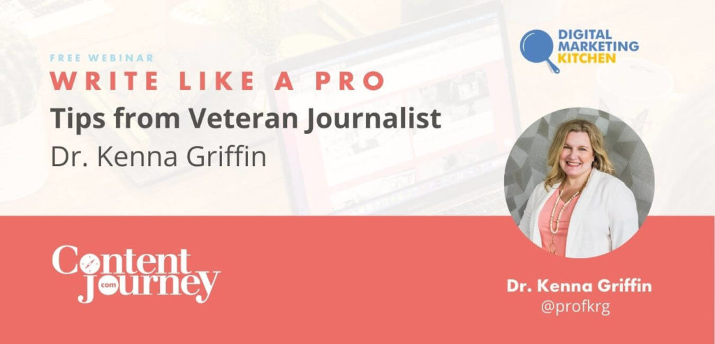 Webinar Write Like a Pro with Dr. Kenna Griffin